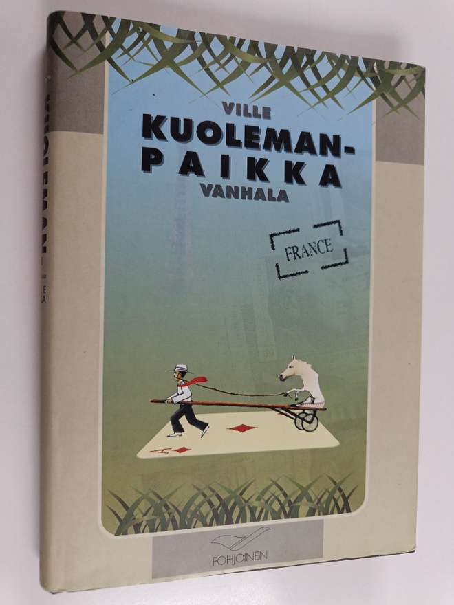 Ville Vanhala : Kuolemanpaikka