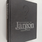 Jonathon Green : Dictionary of jargon - pikkukuva 1