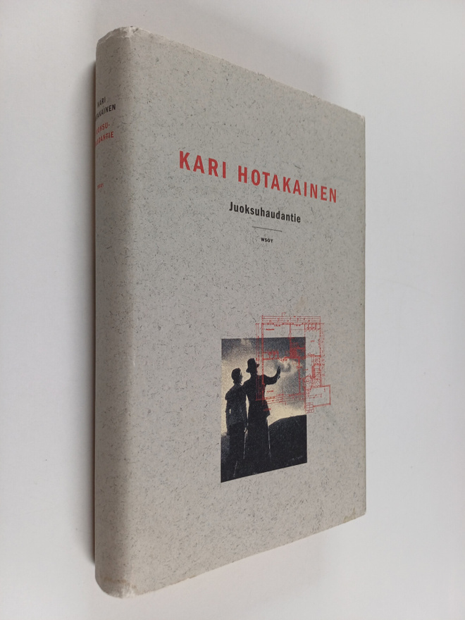 Kari Hotakainen : Juoksuhaudantie