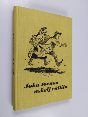 Joka toenen askelj välliin : valittuja juttuja Savon sano...