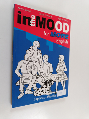 Kaija Ervola : In the mood for more English