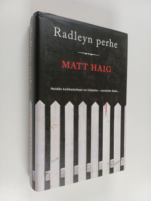 Matt Haig : Radleyn perhe