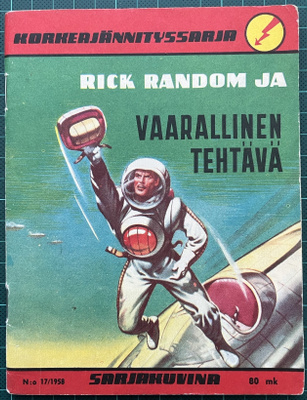 Korkeajännitys 1958 no.17; Rick Random & vaarallinen tehtävä