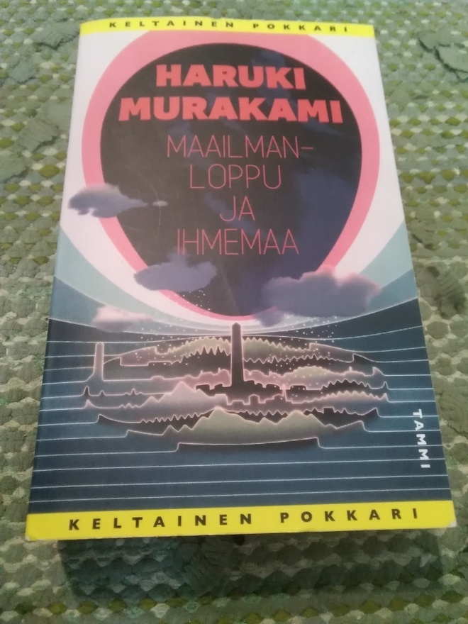 Haruki Murakami: Maailmanloppu ja ihmemaa -pokkari-