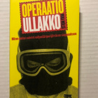 Mika Mölsä Operaatio Ullakko - pikkukuva 1
