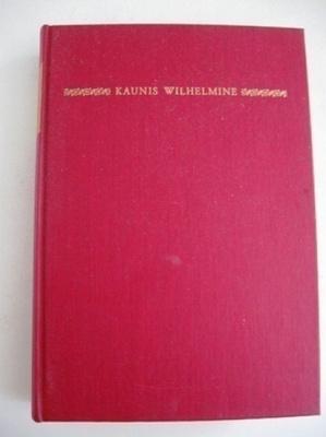 Ernst von Salomon: Kaunis Wilhelmine