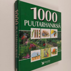 Merja (suom.) Heikkilä : 1000 puutarhaniksiä - pikkukuva 1