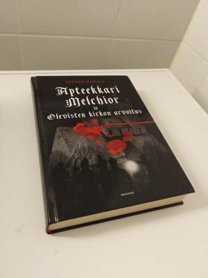 Indrek Hargla: Apteekkari Melchior ja Olavisten kirkon arvoi