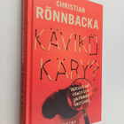 Christian Rönnbacka : Kävikö käry : vakuutusetsivien parh... - pikkukuva 1