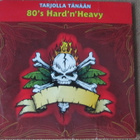 80's Hard'n'Heavy CD - pikkukuva 1