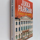 Jukka Parkkari : Käskystä, rouva ylipäällikkö - pikkukuva 1