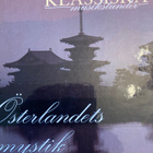 KLASSISKA MUSIKSTUNDER - ÖSTERLANDETS MYSTIK - pikkukuva 1