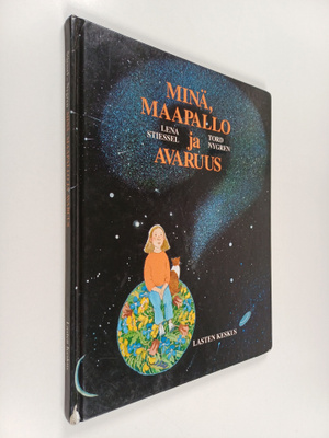 Lena Stiessel : Minä, maapallo ja avaruus