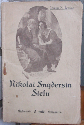 Jerome K. Jerome: Nikolai Snydersin Sielu, Andersin 1920.