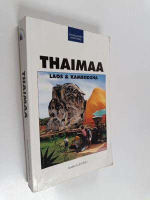 Markus Lehtipuu : Thaimaa : matkaopas