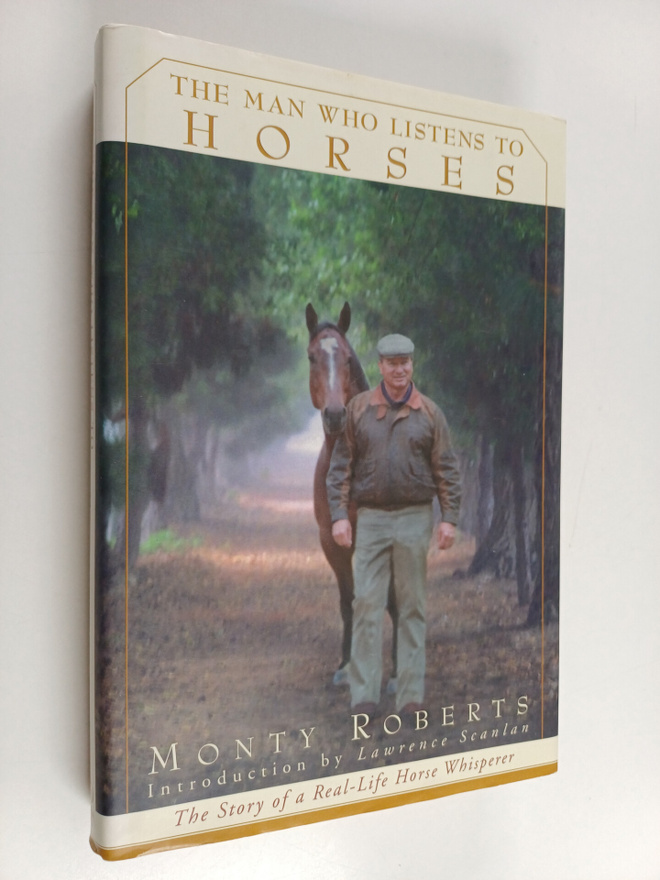 Monty Roberts : The Man who Listens to Horses