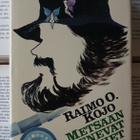 Raimo O. Kojo - Metsään menevät miehet (sid.) - pikkukuva 2