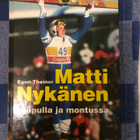 Egon Theiner: Matti Nykänen. 2004. 1.p. - pikkukuva 1