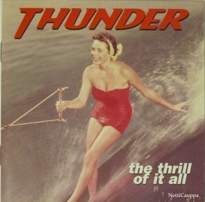 Thunder • The Thrill Of It All CD