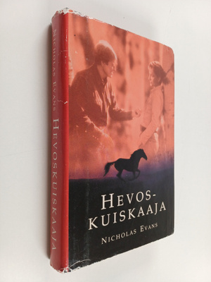Nicholas Evans : Hevoskuiskaaja