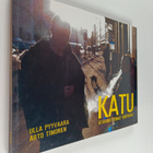 Arto Timonen ym. : Katu : asunnottomat kertovat (signeera... - pikkukuva 1