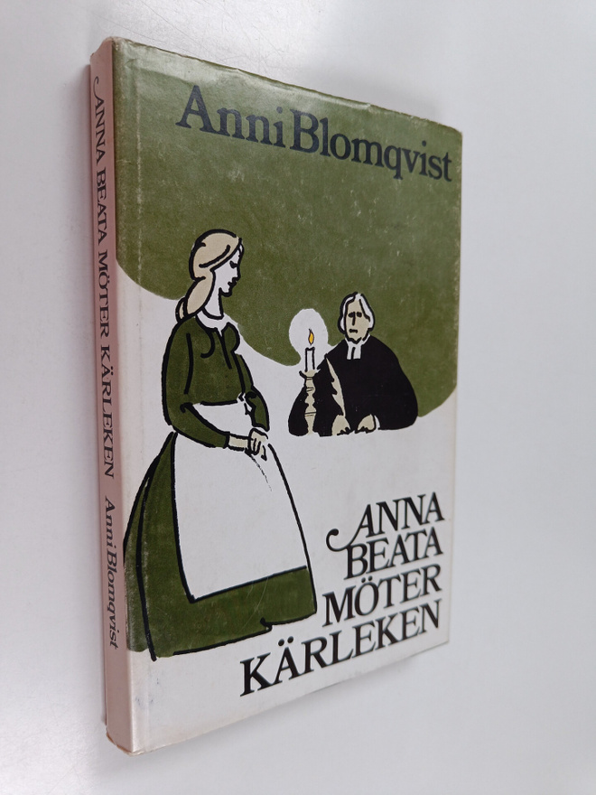 Anni Blomqvist : Anna Beata möter kärleken