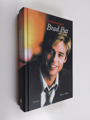 Brian J. Robb : Vastustamaton Brad Pitt