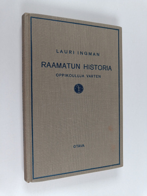 Lauri Ingman : Raamatunhistoria oppikouluja varten