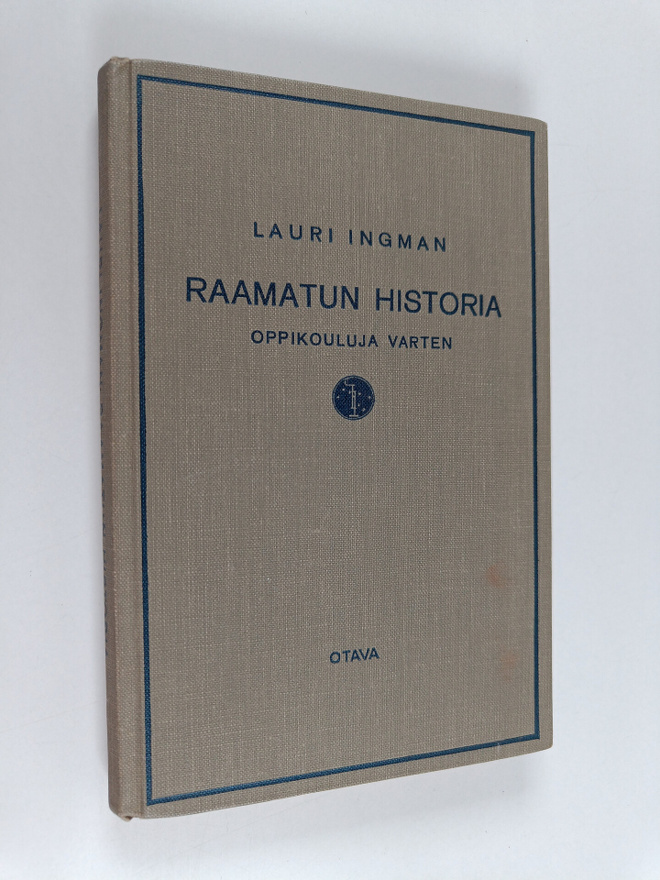 Lauri Ingman : Raamatunhistoria oppikouluja varten
