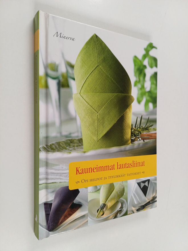 Satu (suom.) Alinen : Kauneimmat lautasliinat : opi helpo...