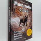 Torill Kornfeldt : Mammutin paluu : sukupuuttoon kuolleid... - pikkukuva 1