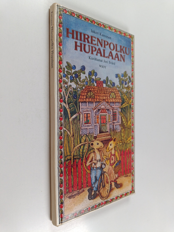 Inkeri Karvonen : Hiirenpolku Hupalaan