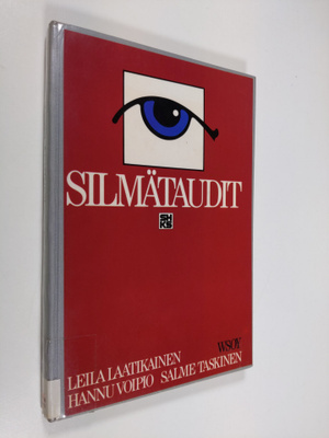 Leila Laatikainen : Silmätaudit