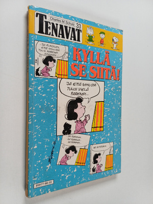 Charles M. Schulz : Kyllä se siitä