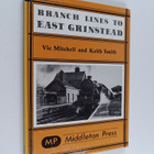 Keith Smith ym. : Branch Lines to East Grinstead - pikkukuva 1