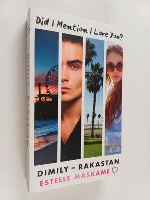 Estelle Maskame : DIMILY - rakastan