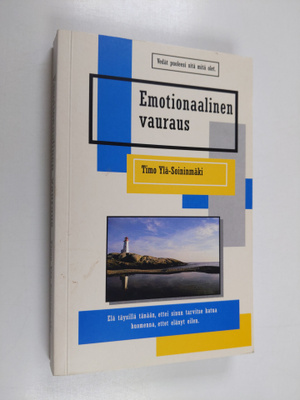 Timo Ylä-Soininmäki : Emotionaalinen vauraus