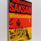 Matkustamme Saksan liittotasavaltaan : pieni matkaopas 1 - pikkukuva 1