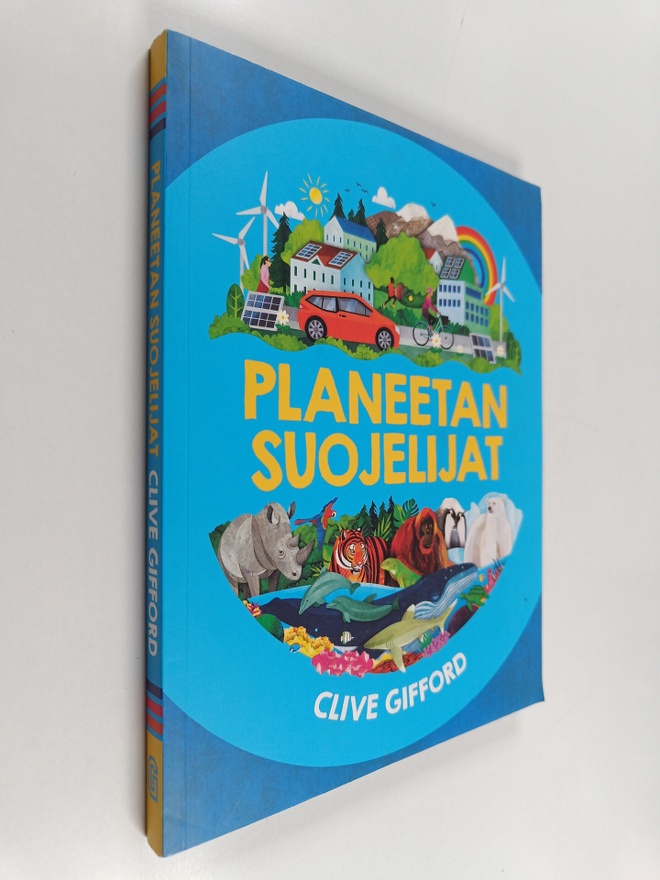 Clive Gifford : Planeetan suojelijat