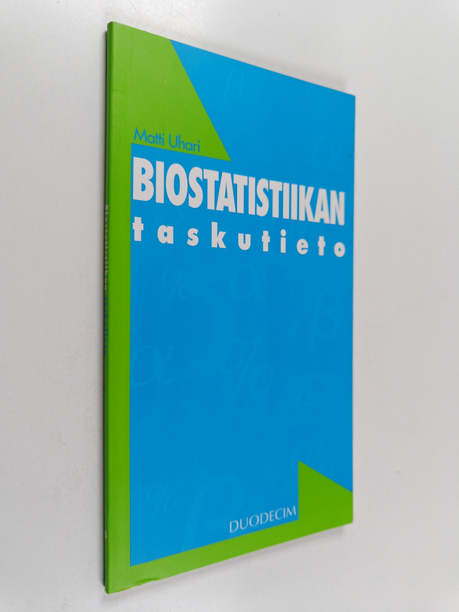 Matti Uhari : Biostatistiikan taskutieto