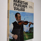 Paavo Helistö : Konstan parempi valssi : Konsta Jylhä ja ... - pikkukuva 1