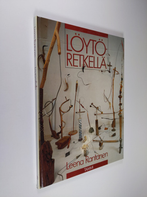 Leena Rantanen : Löytöretkellä