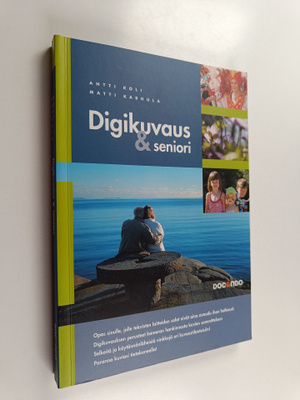 Antti Koli : Digikuvaus & seniori