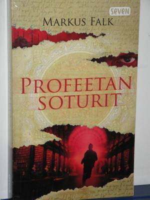 Markus Falk : PROFEETAN SOTURIT