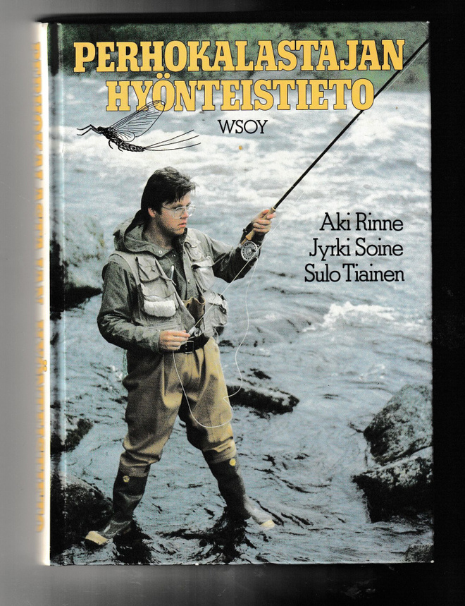 Aki Rinne ym.: Perhokalastajan hyönteistieto