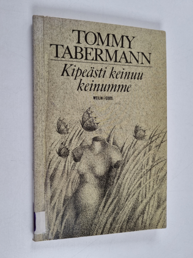 Tommy Tabermann : Kipeästi keinuu keinumme : runoja