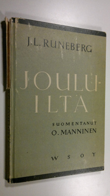 Johan Ludvig Runeberg : Jouluilta : kolme laulua