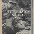 Edvin Laine: TUNTEMATON SOTILAS (1955) uusi ja muoveissa - pikkukuva 1