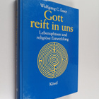 Wolfgang G. Esser : Gott reift in uns - Lebensphasen und ... - pikkukuva 1