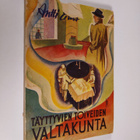 Antti Eräs : Täyttyvien toiveiden valtakunta : kuvittelua... - pikkukuva 1